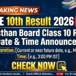 RBSE 10th Result 2026 LIVE Rajasthan Board Class 10 Result Date & Time Announced, Check Now